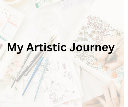 My Artistic Journey