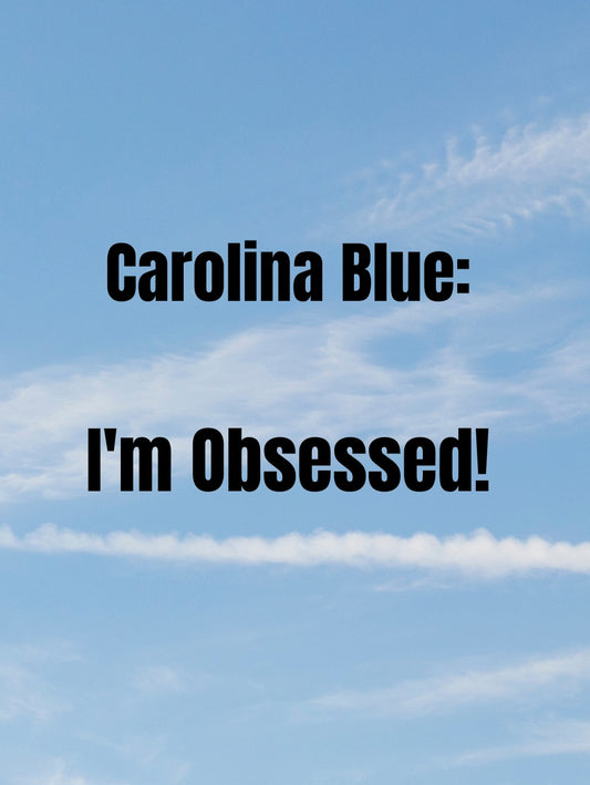 Embracing Carolina Blue: A Serene Journey into My Favorite Hue